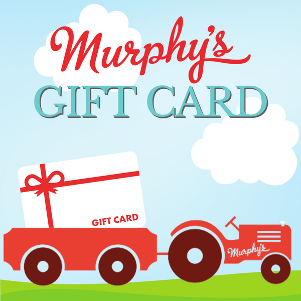 Murphy's Farm Market Gift Cards